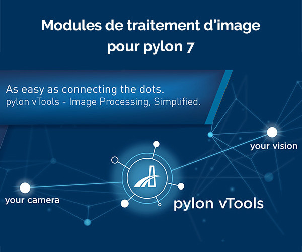 pylon vTools : des modules de traitement d'image pour pylon 7